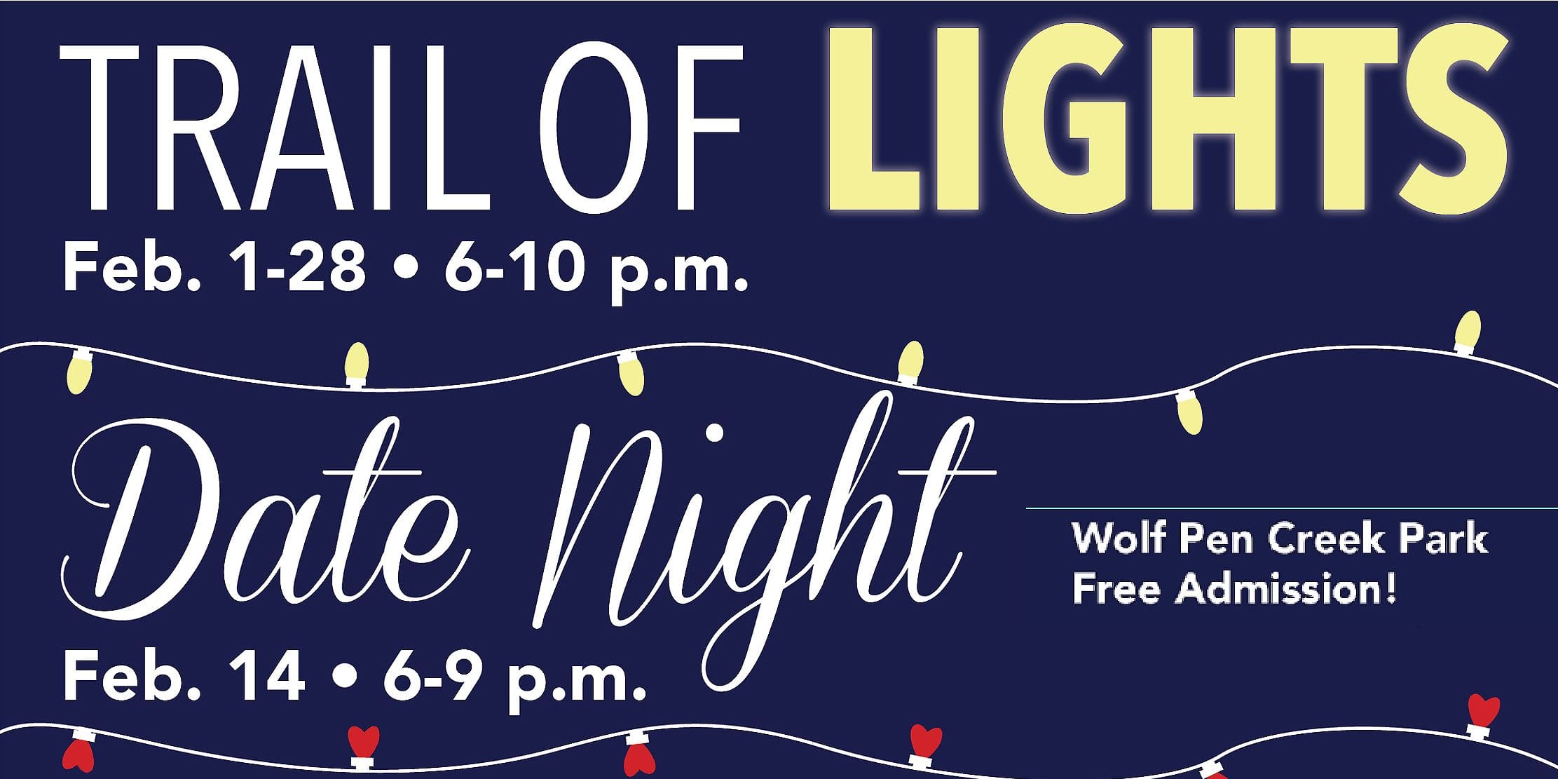 Celebrate love month with Trail of Lights, Date Night